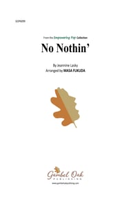 No Nothin' Audio File choral sheet music cover